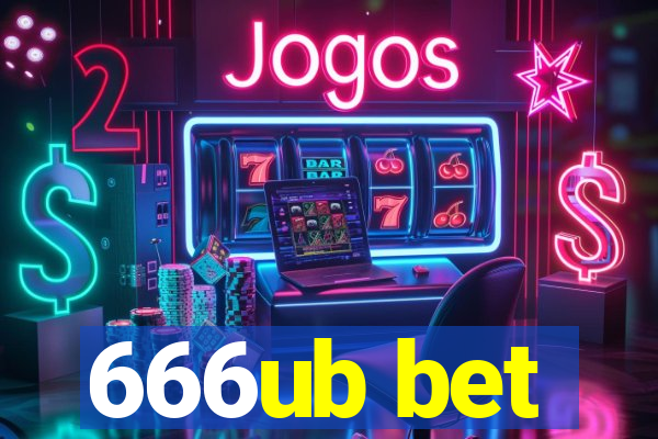 666ub bet